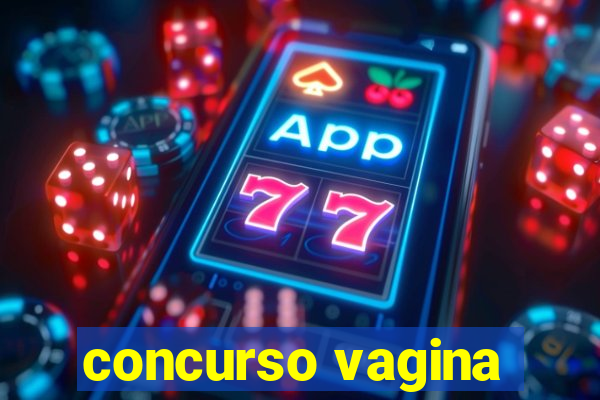 concurso vagina